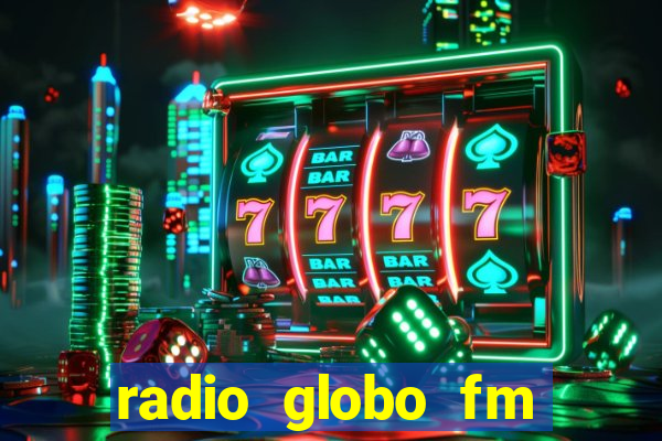radio globo fm 90.1 salvador bahia